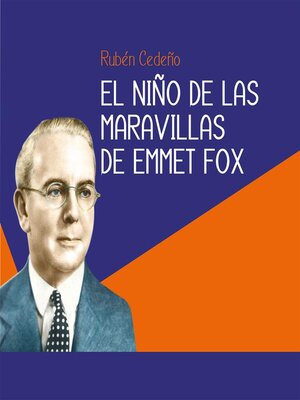 El niño de las maravillas de Emmet Fox--audiolibro - Audiobook